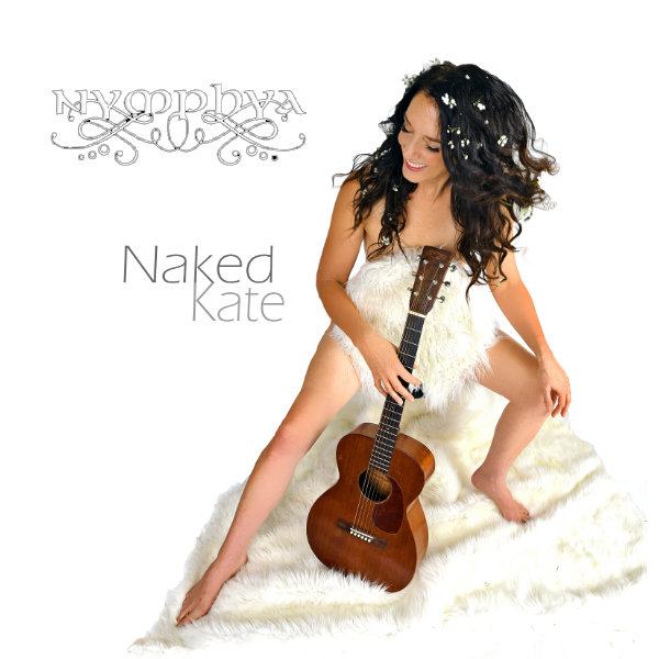 Naked Kate album cover: Nymphya with an acoustic guitar